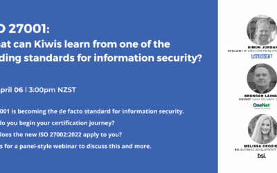 Webinar: ISO 27001: What can Kiwis learn from one of the leading standards for information security?